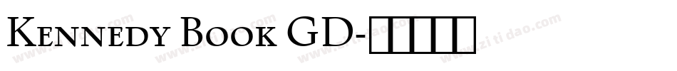 Kennedy Book GD字体转换 Kennedy Book GD字体转换